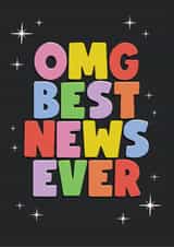Fun Congratulations Card - Omg Best News Ever! - Sparkles created by Moon Rocks