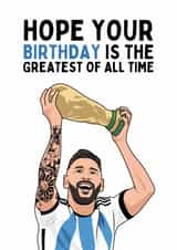 Funny Birthday Card - Messi - Greatest Of All Time created by Sundiva Designs