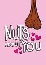 Funny Valentine's Day Card - Balls - Nuts About You created by Atwood & Atwood