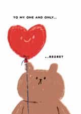 Funny Valentines Card - Bearly Getting By - To My One And Only...Regret created by JOLLY AWESOME