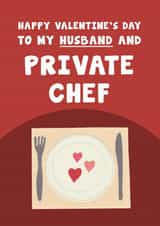 Funny Valentines Day Card - For Husband - Private Chef created by Card and Cake