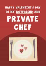 Funny Valentines Day Card - For Boyfriend - Private Chef created by Card and Cake