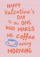 Cute Valentine's Day Card - Morning Coffee created by Sweetlove Press