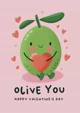 Cute Valentine’s Day Card - Olive You created by Pri M