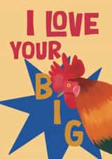 Rude Valentine’s Day Card - Cockerel created by Giddy Kipper