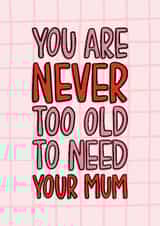 Cute Mother's Day Card - Need Your Mum Card - From Daughter created by TeePee Creations