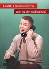 Funny Valentine's Card - Nice Person - Dirty Mind Like Mine created by Quitting Hollywood