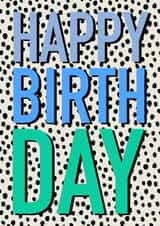 Classic Birthday Card - Polkadot Design - Simple created by Hey Ves Designs