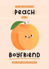 Cute Anniversary Card - For Boyfriend - Absolute Peach Of A Boyfriend created by Joanne Hawker