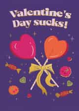 Fun Valentine's Day Card - Galentine's Day - Valentine's Day Sucks created by Quitting Hollywood