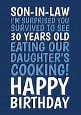 Funny 30th Birthday Card - Survived Daughter's Cooking - For Son-In-Law created by @Cupsie's Creations