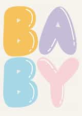 Cute New Baby Card - Simple Design - Bubble Letters created by Jazmyn Young