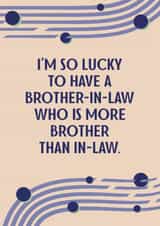 Brother-In-Law Birthday Card - Best BIL created by SixElevenCreations
