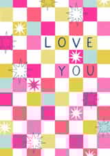 Arty Valentine's Day Card - Love You - Colourful Checkerboard created by Sticky Tape Kate 
