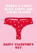 Cheeky Valentine's Day Card - A Party In My Pants - You're Invited created by Pink Peach Cards