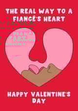Cheeky Valentine's Day Card - For Fiancé - The Real Way To A Fiancés Heart created by Pink Peach Cards