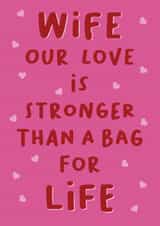 Funyn valentines day card for your wife created by Red Koala