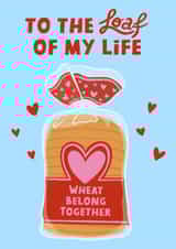 Cute Valentine's Day Card - To The Loaf Of My Life - Bread Pun created by @tikkled.pink