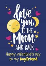 Cute Valentine's Day Card - Boyfriend - Love You To The Moon And Back created by Geordies Love Gin