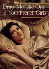 Funny Valentine's Day Card - Draw Me Like One Of Your French Girls created by Diana Wolters