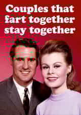 Funny Valentine's Day Card - Couples That Fart Together created by Dean Morris Cards