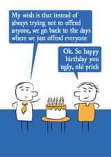 Rude Birthday Card - For Him - Ugly Old Prick created by Versed Aid