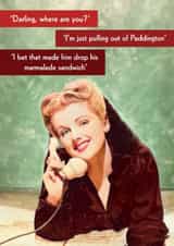 Funny Valentine's Card - Pulling Out Of Paddington created by Quitting Hollywood