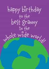 Cute Birthday Card - Best Granny In The World - Earth created by size3art
