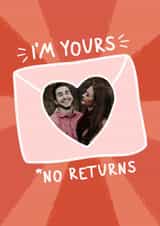 Personalised Anniversary Photo Card created by Silly Billy - Fun Valentine's Day/Anniversary Card - I'm Yours - No Returns