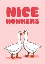 Nice Honkers - Valentine’s Day - funny - rude - partner - geese - goose - breast created by Pickle Muffin Prints