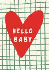 Classic New Baby Card - Hello Baby created by Print & Pigment