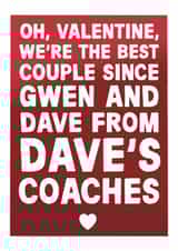 Funny Valentine's Day Card - Gwen and Dave Coaches - Gavin and Stacey created by Pickled Prints