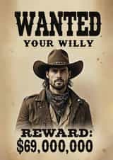 Cheeky Valentine's Day Card - Wanted - Your Willy created by Salman Studio