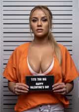 Funny Face Swap Valentine's Card – Big Tits Mugshot created by Diana Wolters
