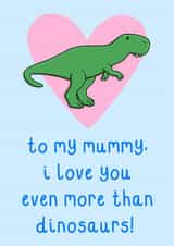 Cute Mother's Day Card - For Mummy - Dinosaur created by OhJaye