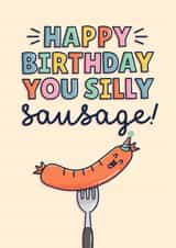Cute Birthday Card - Silly Sausage created by Jessie