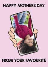 Personalised Mothers Day Photo Card created by Quinton cards - Funny Mother's Day Card - From Your Favourite