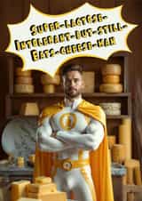 Funny Birthday Card - Super Hero - Lactose Intolerant created by Janath