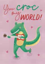 Cute Valentine's Day Card - You Croc My World created by Lisa Parker