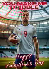 Funny Valentine's Day Card - Harry Kane - Dribble created by Richy B