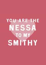 Cute Valentine's Day Card - Nessa To My Smithy created by Too Wordy