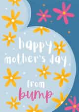 Cute Mother's Day Card - From Bump - Flowers created by Sian Moore Illustration