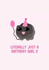Cute Just A Birthday Girl Card For Girl Friends - Sad Hamster Meme Card created by Studio GRL UK