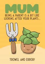 Cute Mother's Day Card - Trowel And Error created by Bev O'Connor || @oconnordesign