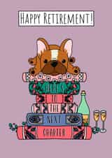 Cute Retirement Card - French Bulldog - Here's To The Next Chapter created by Natalie Tuck