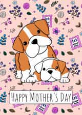 Cute Mother’s Day card -English Bulldog - Happy Mother’s Day created by Natalie Tuck