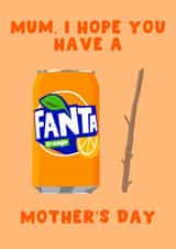 Punny Mother's Day Card - Mum I Hope You Have A Fantastic Day - Fanta-Stick created by Pink Peach Cards
