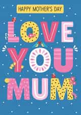 Cute Mothers Day Card - Flowers - Love You Mum created by Jennibdraws