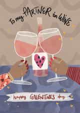 Fun Valentine's Day Card - For Partner In Wine - Galentine's Day created by Emma Hudson
