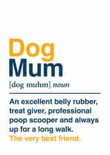 Cute Mother's Day Card - Dog Mum - The Very Best Friend created by Eskimo Kiss Designs